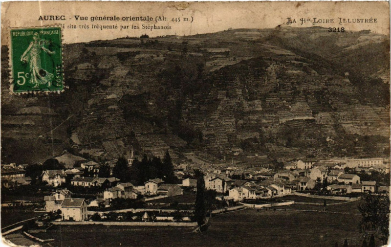 Carte postale ancienne Aurec - Vue general-orientale (Alt 445 m)