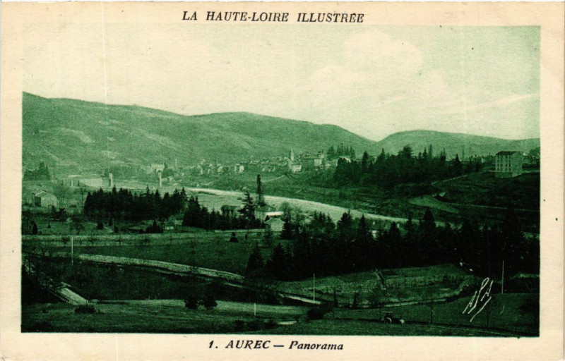 Carte postale ancienne La Haute-Loire Illustree - Aurec - Panorama