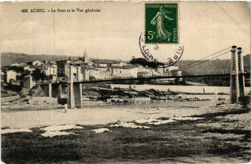 Carte postale ancienne Aurec - Le Pont et la Vue generale