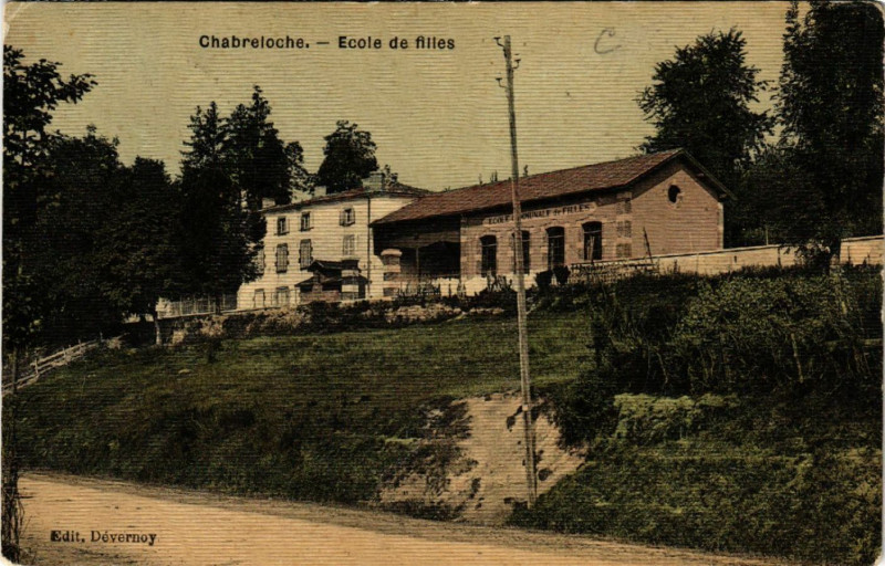 Carte postale ancienne Chabreioche - Ecole de filles