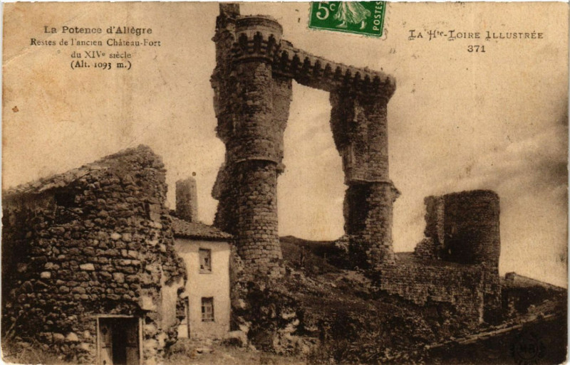 Carte postale ancienne La Potence d'Allegre -Restes de l'ancien Chateau-Fort du Xiv s à Tence