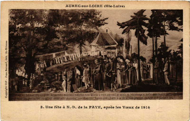 Carte postale ancienne Aurec-sur-Loire (Hte-Loire) -Une fete a N.-D. de la Faye, apres ... à Aurec-sur-Loire