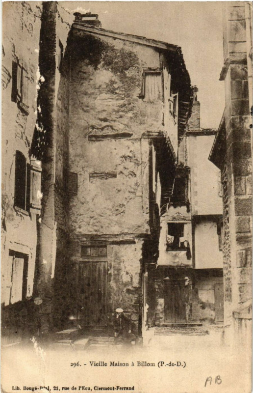 Carte postale ancienne Vieille Maison a Billom (P.-de-D.)