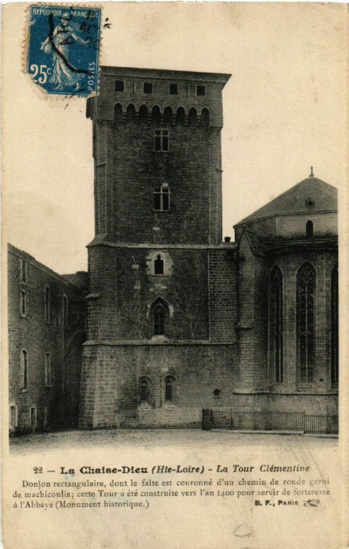 Carte postale ancienne La Chaise-Dieu (Hte-Loire)-La Tour Clementine -Donjon rectangulaire à La Chaise-Dieu