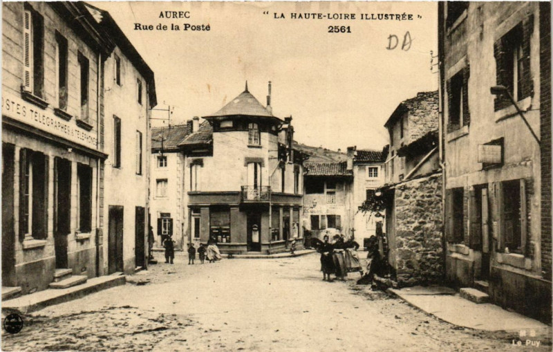 Carte postale ancienne Aurec - Rue de la Poste - La Haute-Loire Illustree