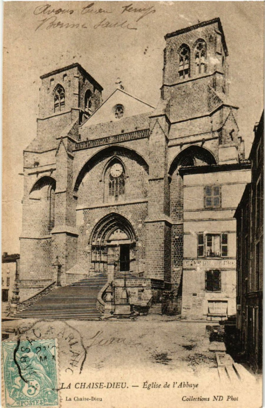 Carte postale ancienne La Chaise-Dieu - eglise de l'Abbaye à La Chaise-Dieu