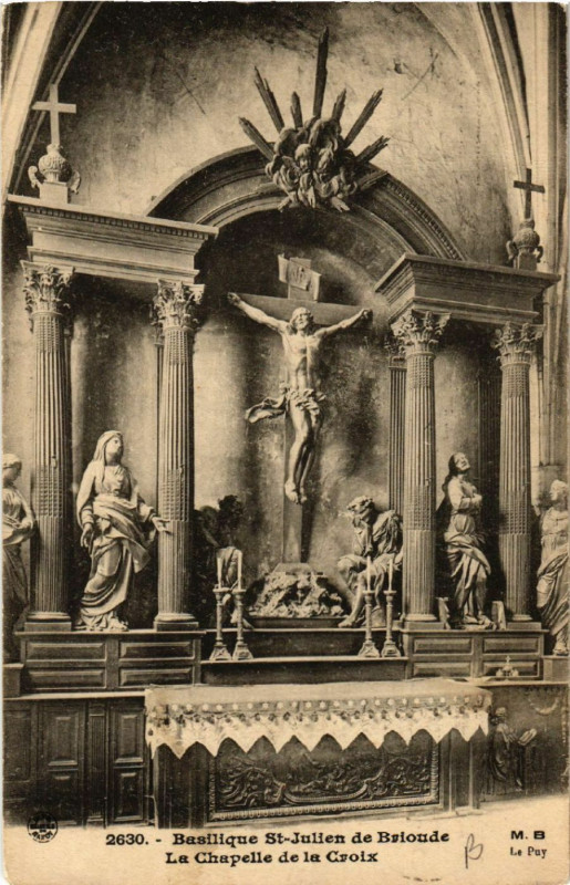 Carte postale ancienne Basilique St-Julien de Brioude - La Chapelle de la Croix à Brioude