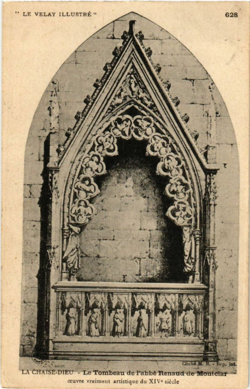 Carte postale ancienne La Chaise-Dieu - Le Tombeau de l'abbe Renaud de Montclar ceuvre à La Chaise-Dieu