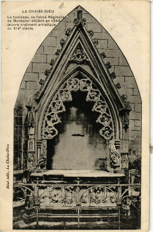 Carte postale ancienne La Chaise-Dieu - Le tombeau de l'abbe Reginald de Montclar decede à La Chaise-Dieu