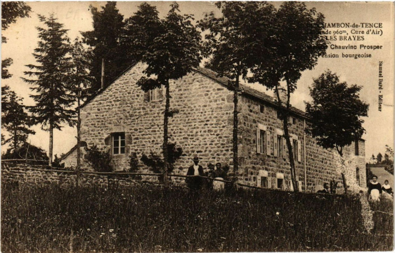 Carte postale ancienne Le Chambon-de-Tence - (960 m, Cure d'air) - Les Brayes -Chauvinc à Tence