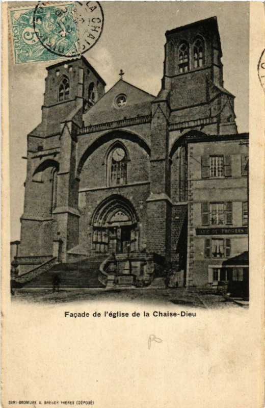Carte postale ancienne Facade de l'eglise de la Chaise-Dieu à La Chaise-Dieu