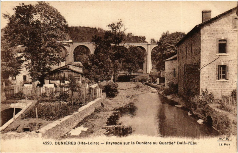 Carte postale ancienne Dunieres (Hte-Loire)- Paysage sur la Duniere au Quartier Dele-l'Eau à Dunières