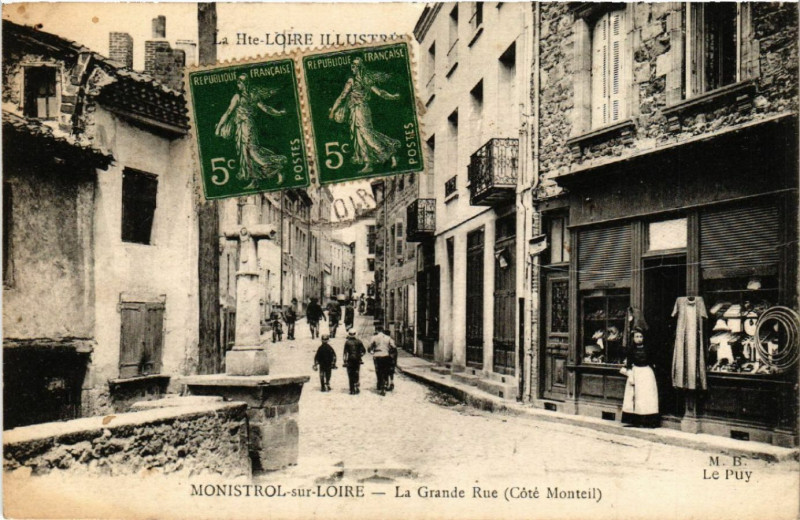 Carte postale ancienne Hte-Loire Ill...monistrol-sur-Loire - La Grande Rue (Cote Montel) à Monistrol-sur-Loire
