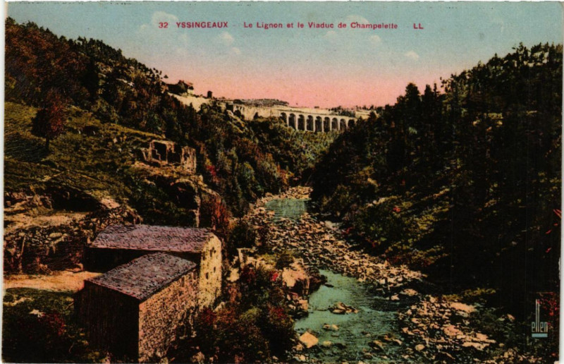 Carte postale ancienne Yssingeaux - Le Lignon et le Viaduc de Champelette à Yssingeaux