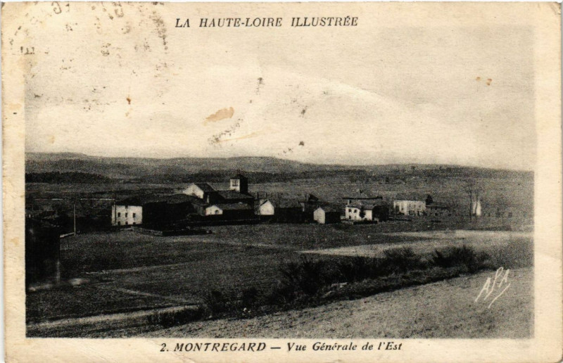 Carte postale ancienne Montregard - Vue générale de l'Est à Montregard