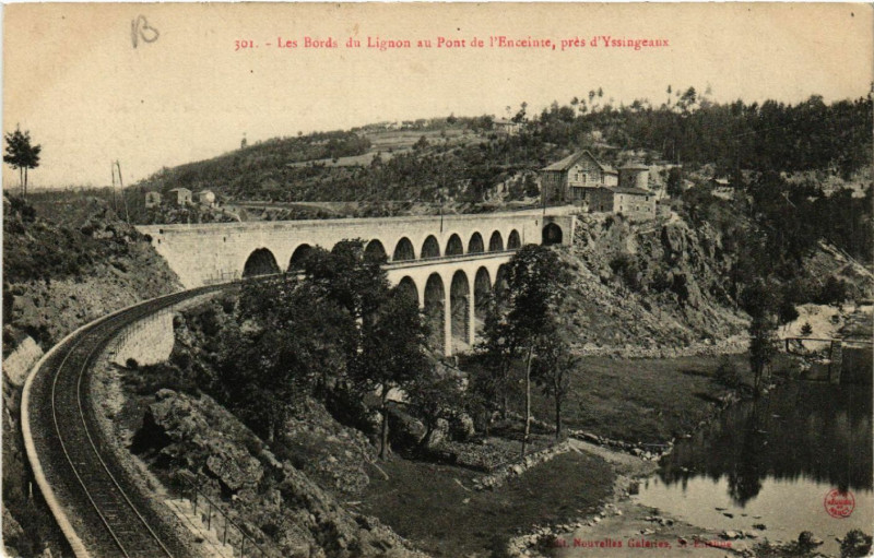 Carte postale ancienne Les Bords du Lignon au Pont de l'Enceinte Pres d'Yssingeaux à Yssingeaux