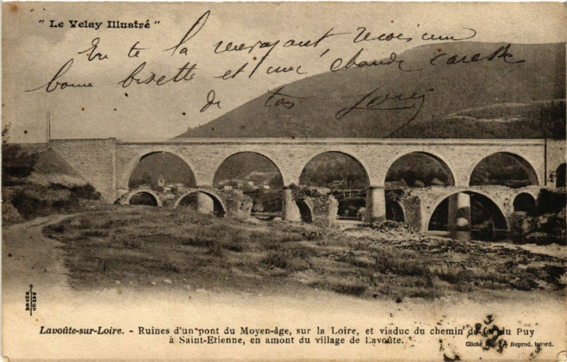 Carte postale ancienne Lavoute-sur-Loire - Ruines d'un pont du Moyen-age sur la Loire à Lavoûte-sur-Loire