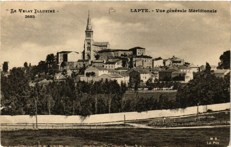 Carte postale ancienne Lapte - Vue générale Meridionale à Lapte