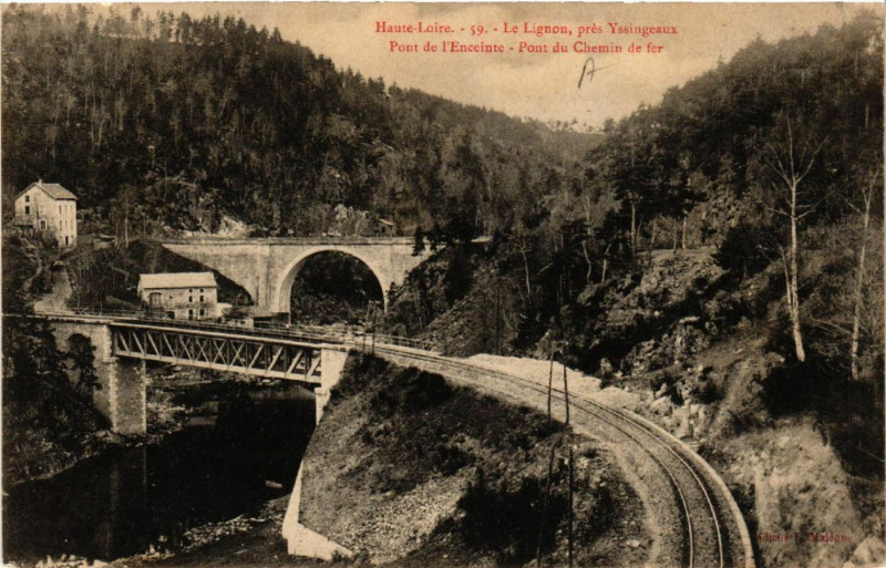 Carte postale ancienne Haute-Loire - Le Lignon Pres Yssingeaux - Pont de l'Enceinte-Pont à Yssingeaux