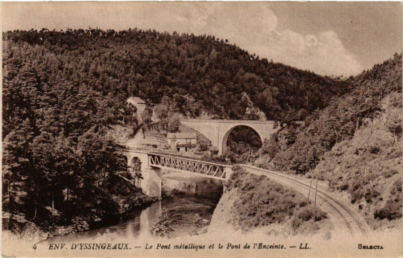 Carte postale ancienne Env. d'Yssingeaux - Le Pont metallique et le Pont de l'Enceinte à Yssingeaux