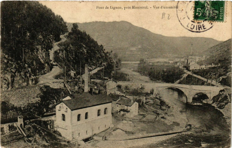 Carte postale ancienne Pont de Lignon prls Monistrol - Vue d'ensemble