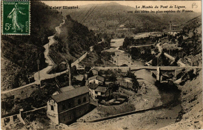 Carte postale ancienne Le Montée du Pont de Lignon une des cotes les plus rapides de