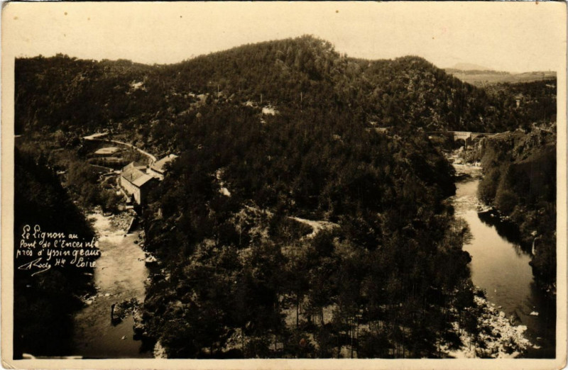 Carte postale ancienne Le Lignon au Pont de l'Enceinte Pres d'Yssingeaux (Hte-Loire) à Yssingeaux