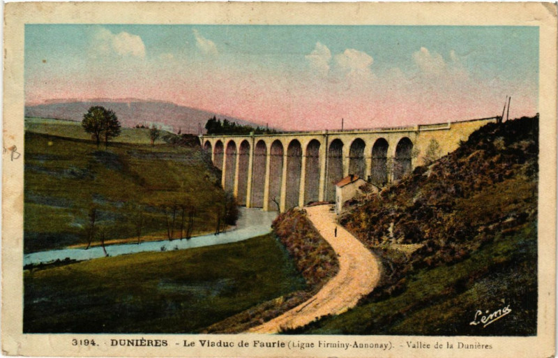 Carte postale ancienne Dunieres - Le Viaduc de Faurie (Ligne Firminy-Annonay) - Vallée à Dunières