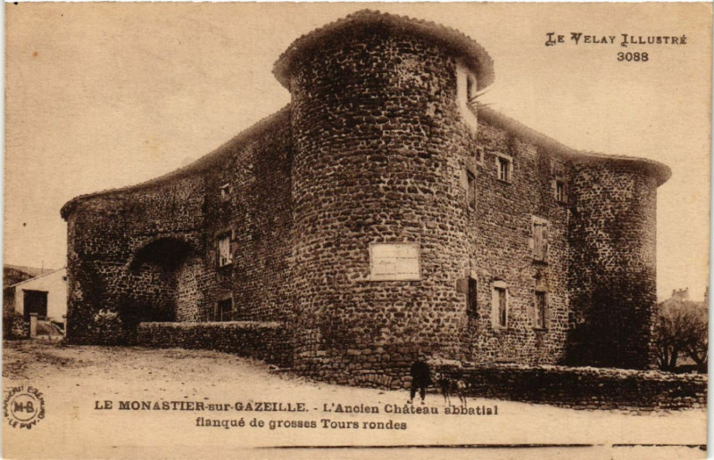 Carte postale ancienne Le Monastier-sur-Gazeille - L'Ancien Chateau abbatial flanque au Monastier-sur-Gazeille