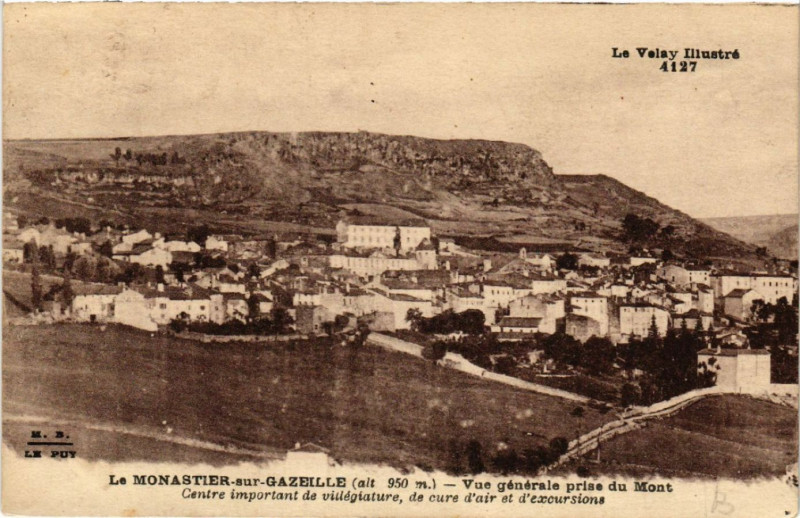 Carte postale ancienne Le Monastier-sur-Gazeille (alt 950 m) Vue générale prise du Mont. au Monastier-sur-Gazeille