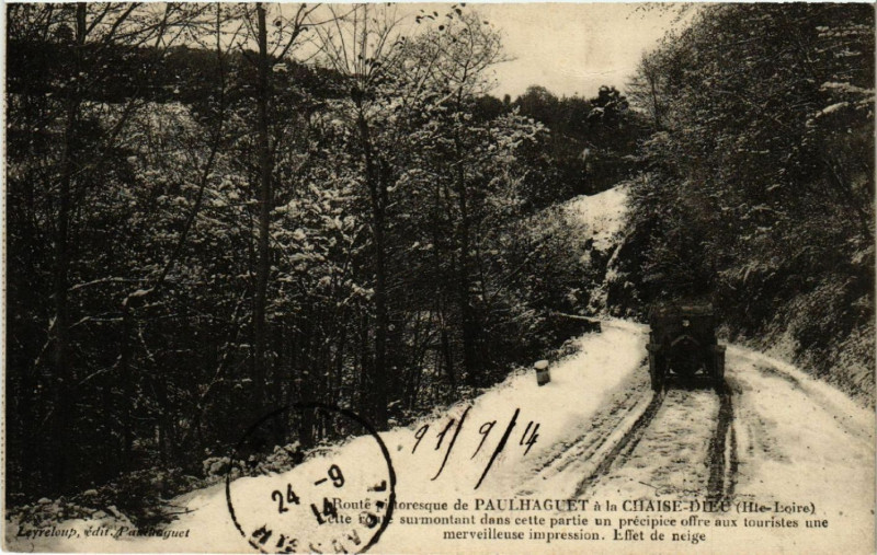 Carte postale ancienne Route Pittoresque de Paulhaguet a la Chasie-Dieu (Hte-Loire) à Paulhaguet