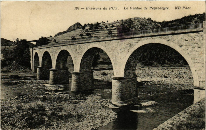 Carte postale ancienne Env. du Puy - Le Viaduc de Peyredeyre