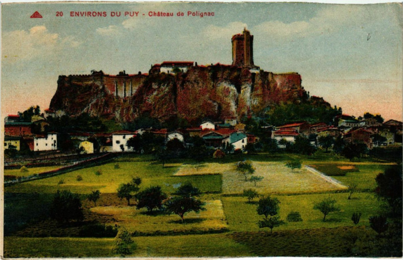 Carte postale ancienne Env. du Puy - Chateau de Polignac à Polignac