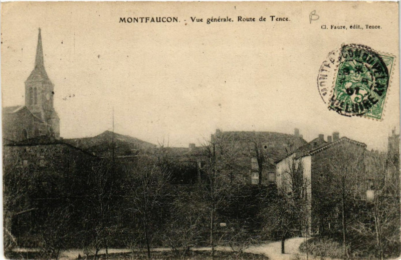 Carte postale ancienne Montfaucon - Vue générale. Route de-Tence à Tence