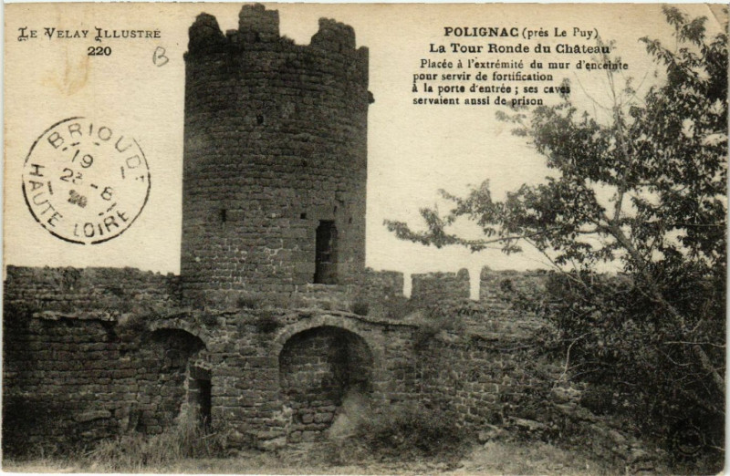 Carte postale ancienne Polignac (pres Le Puy) - La Tour Ronde du Chateau à Polignac