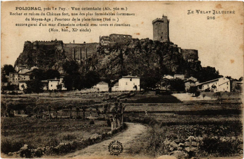 Carte postale ancienne Polignac Pres Le Puy - Vue orientale (alt. 760 m) - Rocher et à Polignac