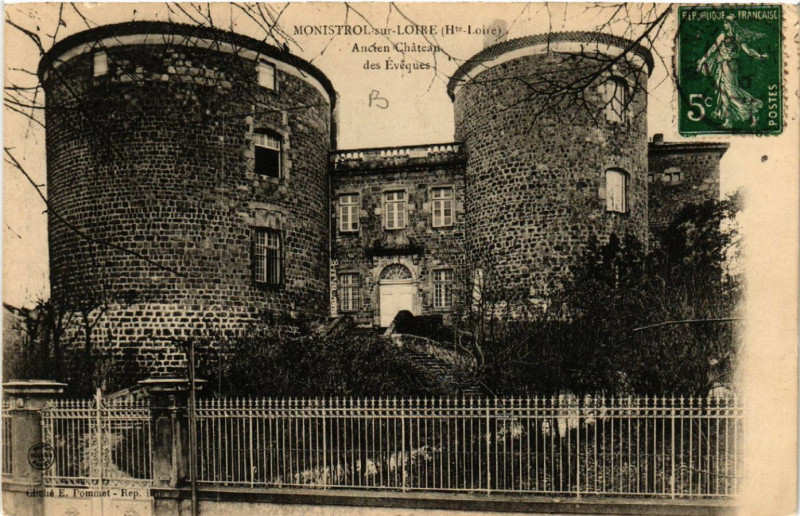 Carte postale ancienne Monistrol-sur-Loire (Hte-Loire - Ancien Chateau des Eveques à Monistrol-sur-Loire