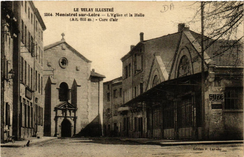 Carte postale ancienne Monistrol-sur-Loire - L'Eglise et la Halle (alt 603 m) cure d'air à Monistrol-sur-Loire