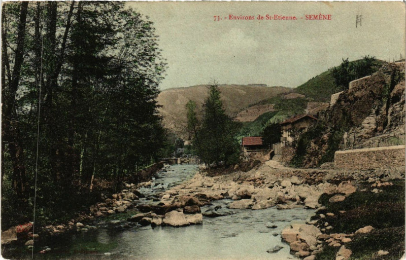 Carte postale ancienne Env. de Saint-Etienne - Semene