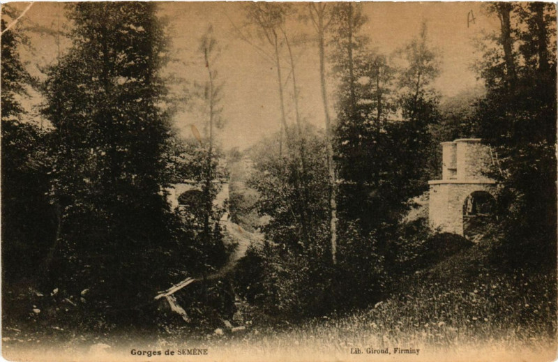 Carte postale ancienne Gorges de Semene