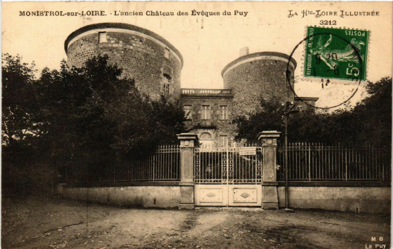 Carte postale ancienne Monistrol-sur-Loire - L'ancien Chateau des Eveques du Puy à Monistrol-sur-Loire