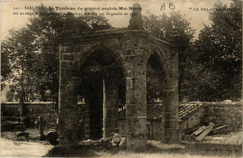 Carte postale ancienne Saugues - Le Tombeau du general anglais Mac Haren - Le Velay Ill. à Saugues