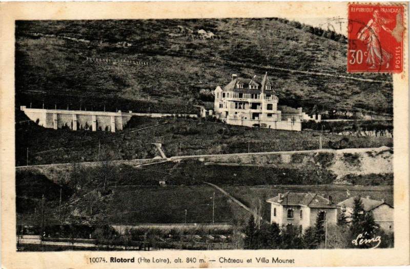 Carte postale ancienne Riotord (Hte-Loire) - alt 840 m - Chateau et Villa Mounet à Riotord