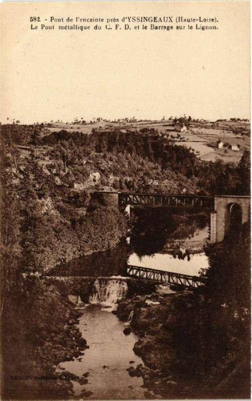 Carte postale ancienne Pont de l'enceinte Pres d'Yssingeaux (Haute-Loire) - Le Pont à Yssingeaux
