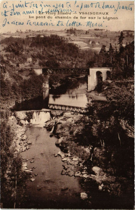 Carte postale ancienne Le Velay Illustre - Yssingeaux - Le pont du chemin de fer sur... à Yssingeaux