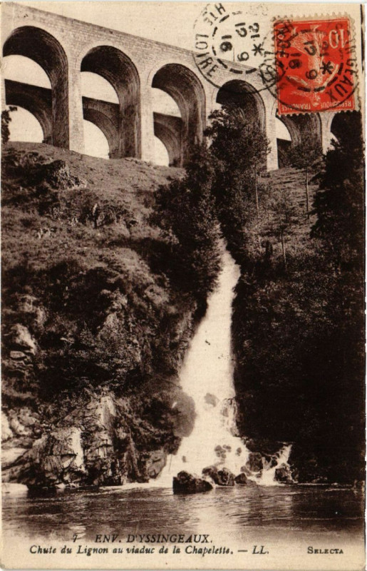 Carte postale ancienne Env. d'Yssingeaux - Chute du Lignon au viaduc de la Chapelette à Yssingeaux