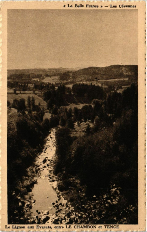 Carte postale ancienne Le Lignon aux Evarats entre Le Chambon et-Tence à Tence