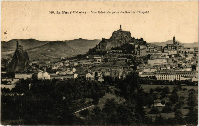 Carte postale ancienne Le Puy - Vue générale prise du Rocher d'Espaly