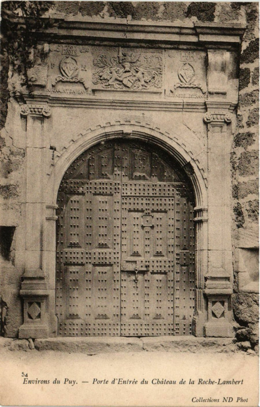 Carte postale ancienne Env. du Puy - Porte du Chateau de la Rocher-Lambert