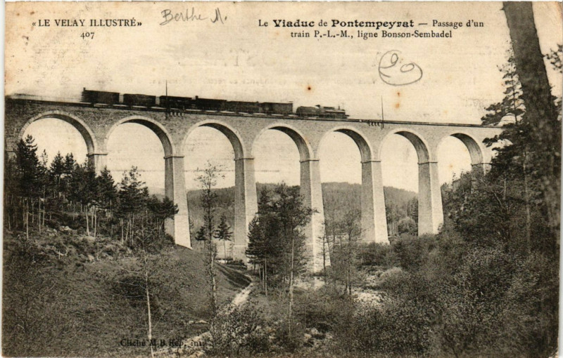 Carte postale ancienne Le Viaduc de Pontempeyrat - Passage d'un train P.-L.-M.